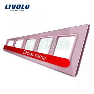 Rama cvintuplu din sticla Livolo, Prize - Intrerupatoare, Livolo, Livolo